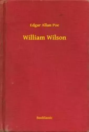 Edgar Allan Poe - William Wilson (e-könyv)