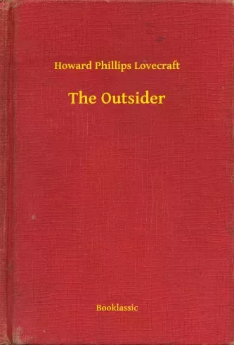 Howard Phillips Lovecraft - The Outsider (e-könyv)