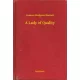 Frances Burnett - A Lady of Quality (e-könyv)
