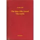 Austin Hall - The Man Who Saved The Earth (e-könyv)