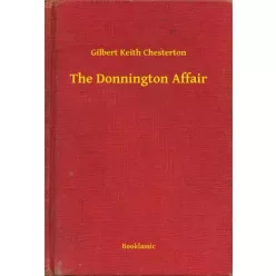 Gilbert Chesterton - The Donnington Affair (e-könyv)