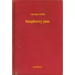 Carolyn Wells - Raspberry Jam (e-könyv)