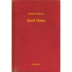 Charles Dickens - Hard Times (e-könyv)