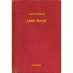 Charles Dickens - Little Dorrit (e-könyv)