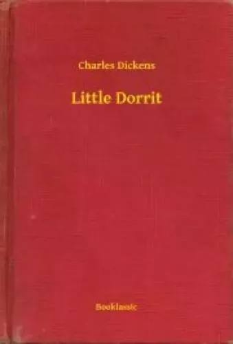 Charles Dickens - Little Dorrit (e-könyv)