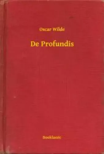 Oscar Wilde - De Profundis (e-könyv)