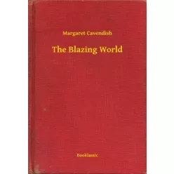 Margaret Cavendish - The Blazing World (e-könyv)