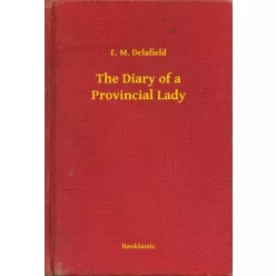 E. M. Delafield - The Diary of a Provincial Lady (e-könyv)