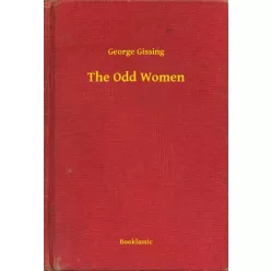 George Gissing - The Odd Women (e-könyv)