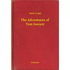Mark Twain - The Adventures of Tom Sawyer (e-könyv)