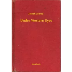 Joseph Conrad - Under Western Eyes (e-könyv)