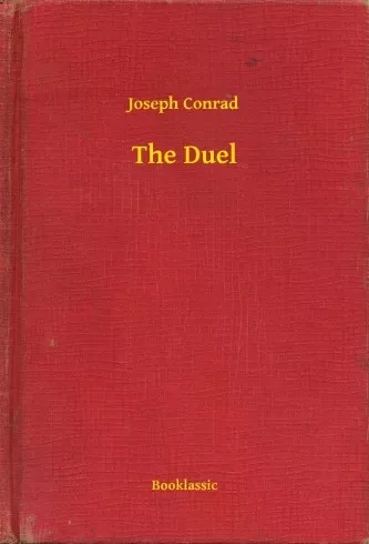 Joseph Conrad - The Duel (e-könyv)