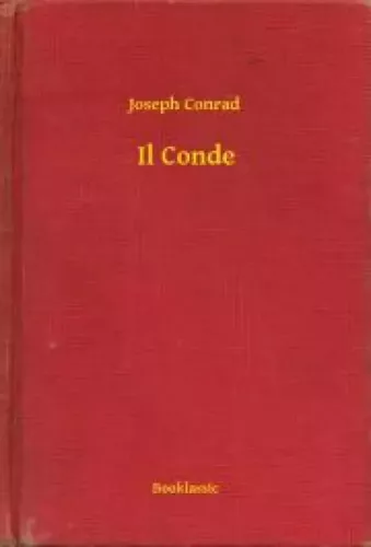 Joseph Conrad - Il Conde (e-könyv)