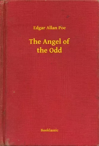 Edgar Allan Poe - The Angel of the Odd (e-könyv)