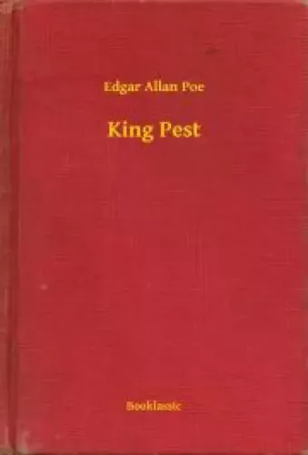Edgar Allan Poe - King Pest (e-könyv)