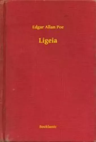 Edgar Allan Poe - Ligeia (e-könyv)