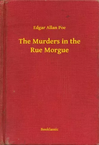 Edgar Allan Poe - The Murders in the Rue Morgue (e-könyv)