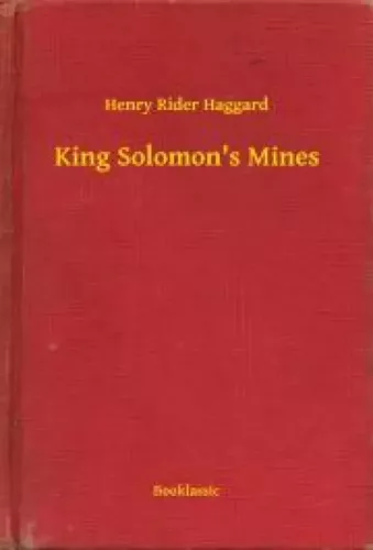 Henry Rider Haggard - King Solomon's Mines (e-könyv)