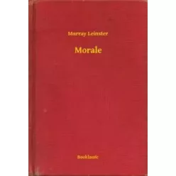 Murray Leinster - Morale (e-könyv)