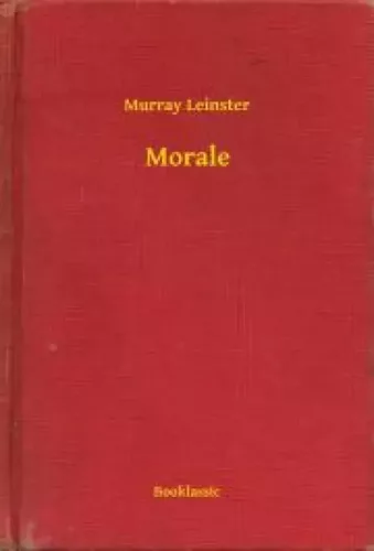 Murray Leinster - Morale (e-könyv)
