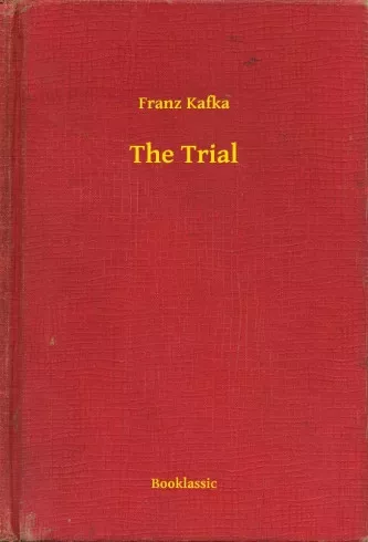 Franz Kafka - The Trial (e-könyv)