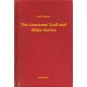 B. M. Bower - The Lonesome Trail and Other Stories (e-könyv)