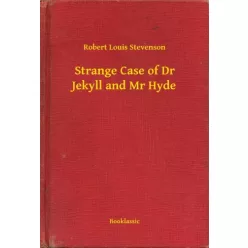   Robert Louis Stevenson - Strange Case of Dr Jekyll and Mr Hyde (e-könyv)
