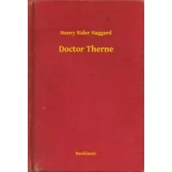 Henry Rider Haggard - Doctor Therne (e-könyv)