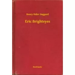 Henry Rider Haggard - Eric Brighteyes (e-könyv)