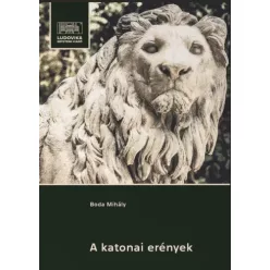 Boda Mihály - Katonai erények (e-könyv)