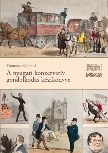 Francesco Giubilei - A nyugati konzervatív gondolkodás kézikönyve (e-könyv)