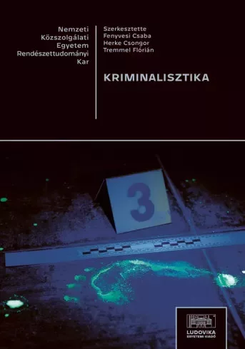 Fenyvesi Csaba, Herke Csongor, Tremmel Flórián - Kriminalisztika (e-könyv)