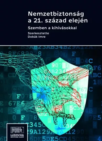 Dobák Imre (szerk.) - Nemzetbiztonság a 21. század elején (e-könyv)