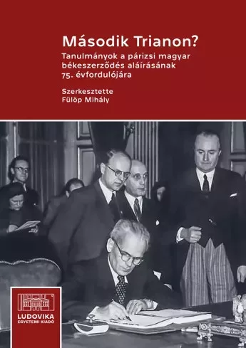 Fülöp Mihály (szerk.) - Második Trianon? (e-könyv)