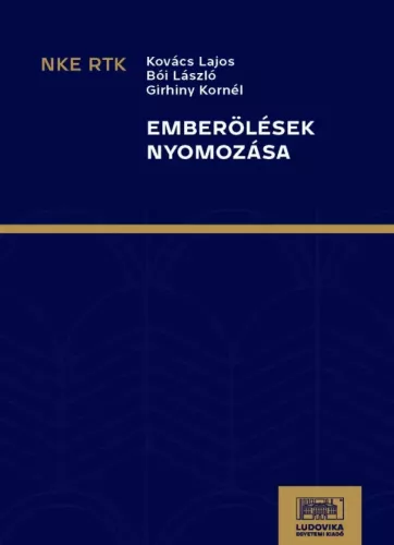 Bói László, Dr . Kovács Lajos, Girhiny Kornél - Emberölések nyomozása (e-könyv)