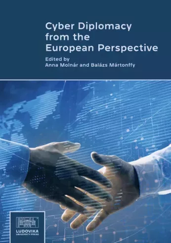 Molnár Anna - Cyber Diplomacy from the European Perspective (e-könyv)
