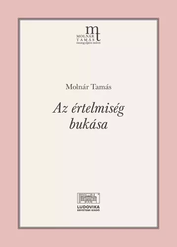 Molnár Tamás - Az értelmiség bukása (e-könyv)