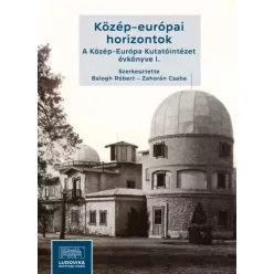   Balogh Róbert, Zahorán Csaba - Közép-európai horizontok (e-könyv)