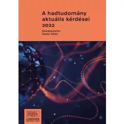   Szelei Ildikó - A hadtudomány aktuális kérdései 2022 (e-könyv)