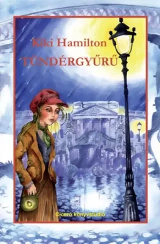 Kiki Hamilton - Tündérgyűrű (e-könyv)