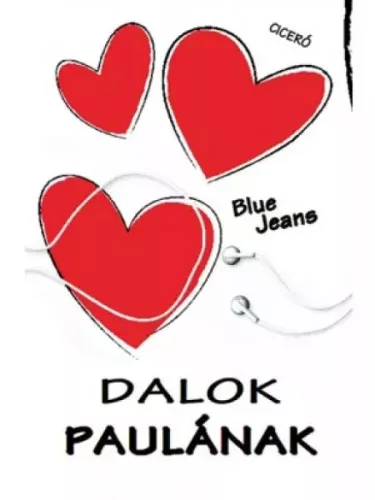 Blue Jeans - Dalok Paulának (e-könyv)