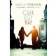Gayle Forman - Csak egy nap (e-könyv)