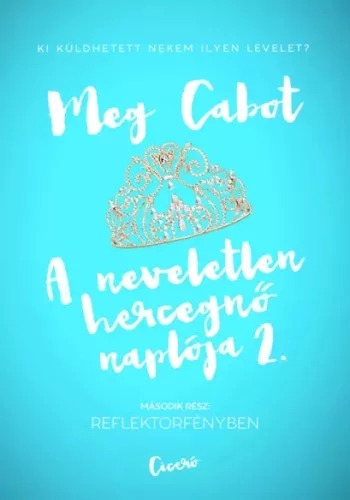 Meg Cabot - Reflektorfényben (e-könyv)