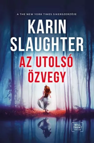 Karin Slaughter - Az utolsó özvegy (e-könyv)