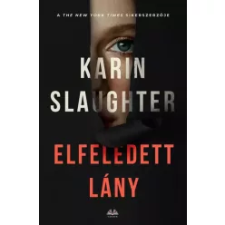Karin Slaughter - Elfeledett lány (e-könyv)