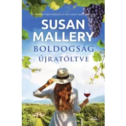 Susan Mallery - Boldogság újratöltve (e-könyv)
