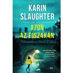 Karin Slaughter - Azon az éjszakán (e-könyv)