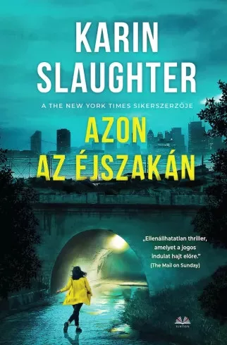 Karin Slaughter - Azon az éjszakán (e-könyv)
