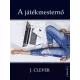 J. Clever - A játékmesternő (e-könyv)