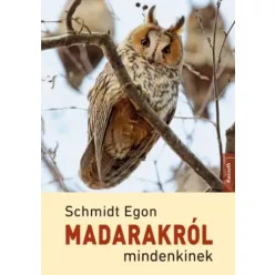 Schmidt Egon - Madarakról mindenkinek (e-könyv)